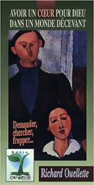 Avoir un coeur dans un monde décevant. Demander, chercher, frapper...